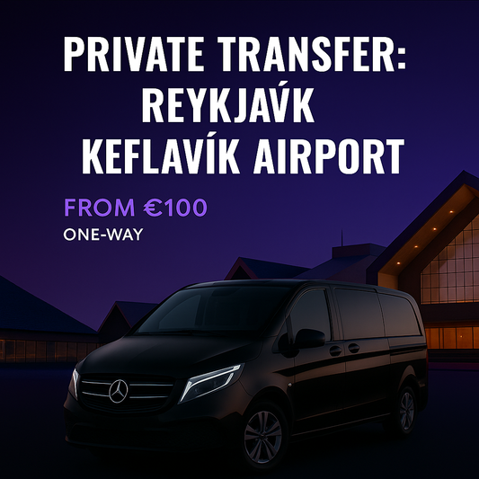 Private Transfer: Reykjavík → Keflavík Airport